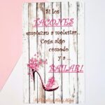 Cartel "Quitate los tacones"